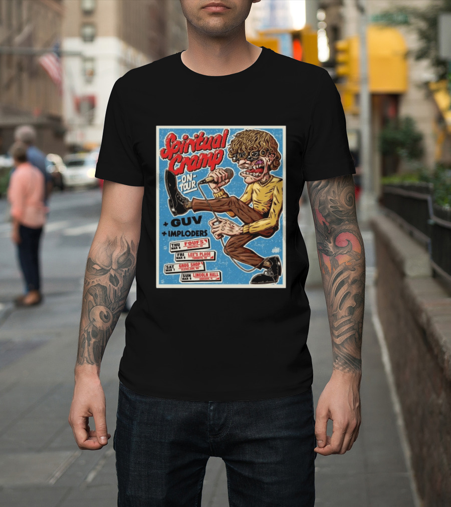 Spiritual Cramp On Tour With GUV And Imploders Cleveland OH Mar 7 2026 T-Shirt