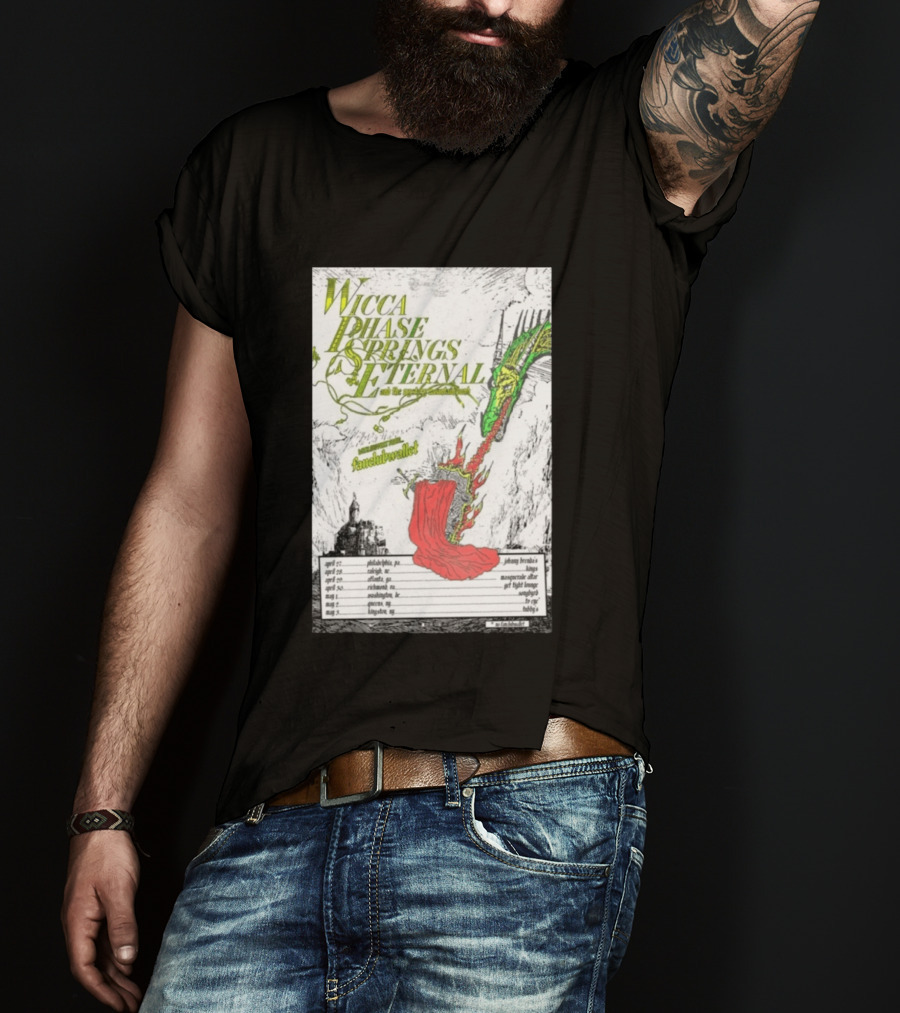 Wicca Phase Springs Eternal Tour 2026 With Fantasy Dragon Illustration And Tour Dates T-Shirt