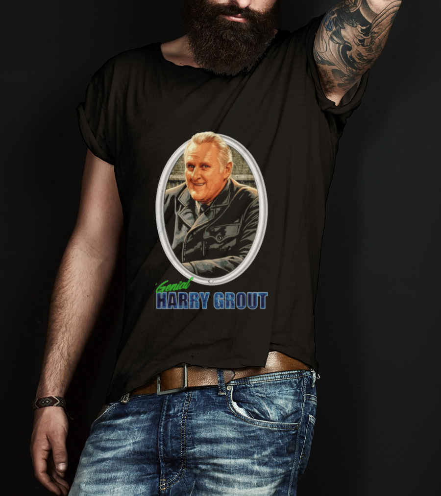 Genial Harry Grout T-Shirt