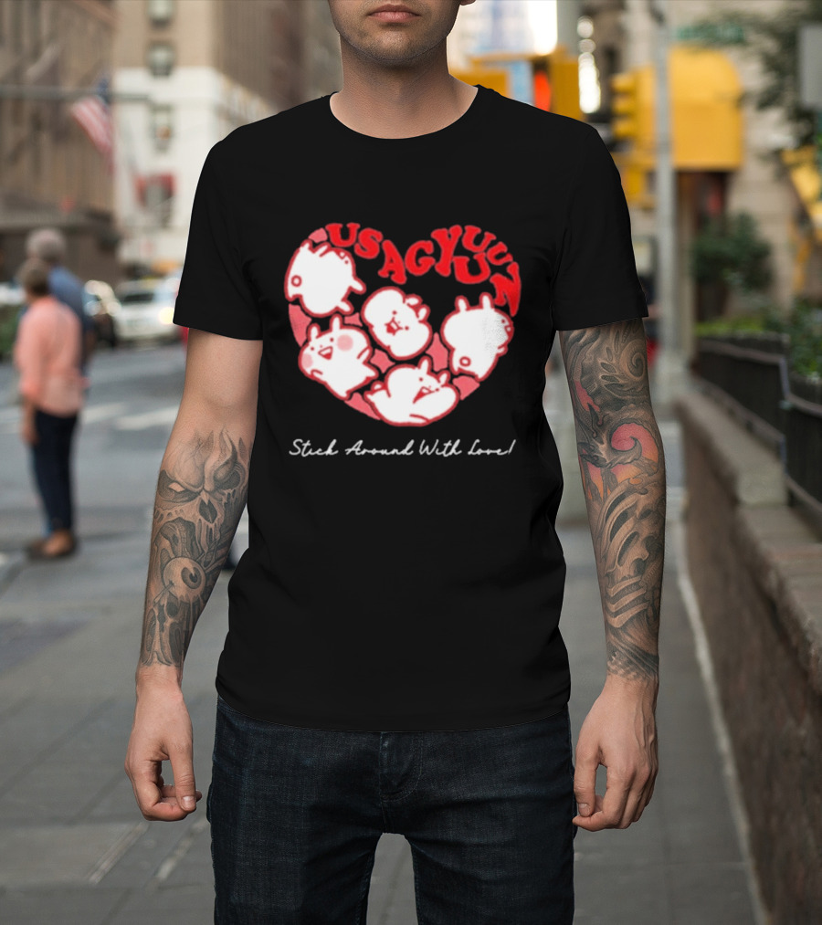 Usagyuuun 9th Anniversary Stick Around With Love T-Shirt