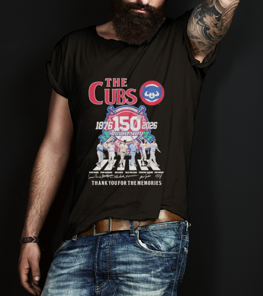 The Cubs 150th Anniversary 1876 2026 Thank You For The Memories Chicago Cubs Signatures T-Shirt