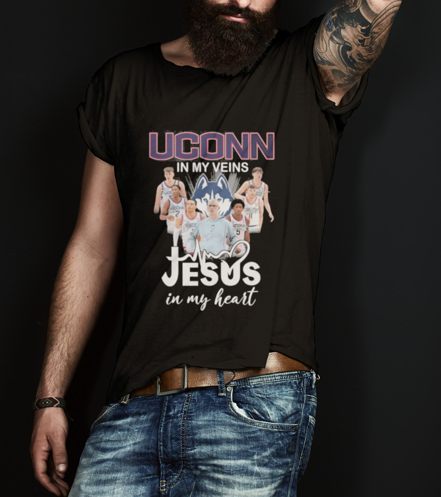 Uconn Huskies Basketball In My Veins Jesus In My Heart T-Shirt