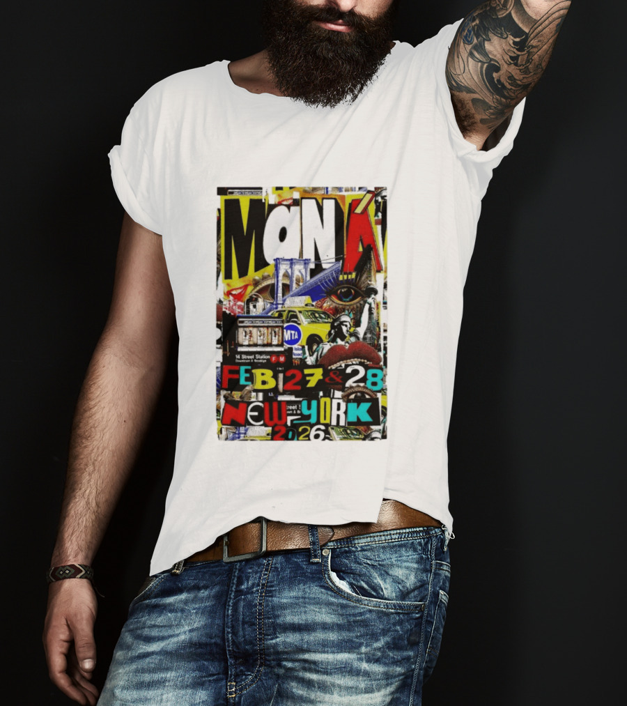 Maná New York City Concert February 27 28 2026 14th Street Station Statue Of Liberty MTA Taxi Brooklyn Bridge T-Shirt