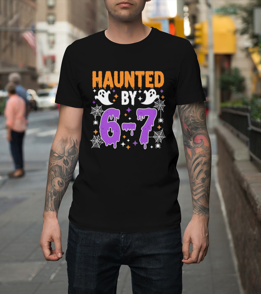 Haunted By 67 Halloween Ghosts And Spiders T-Shirt