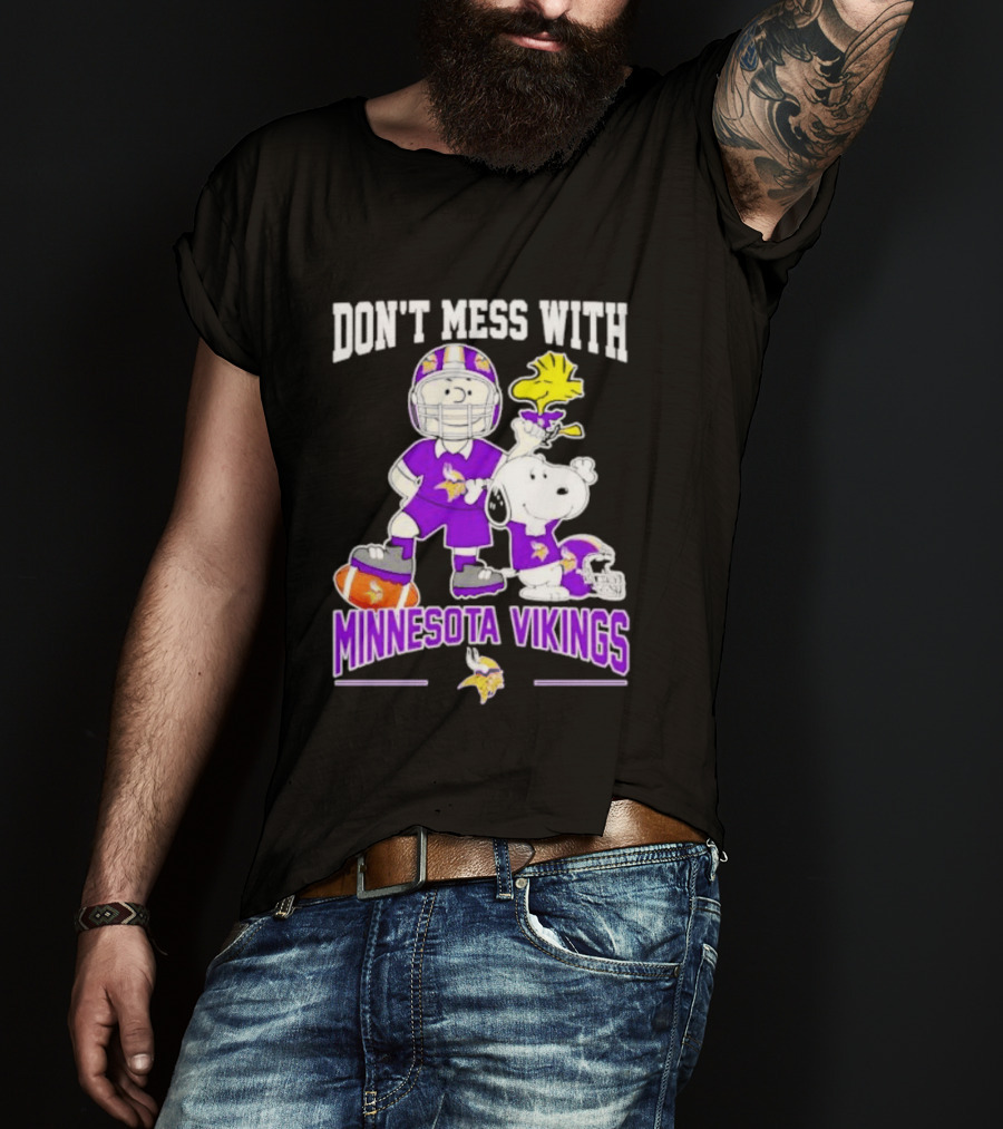 Don't Mess With Minnesota Vikings Charlie Brown Snoopy T-Shirt