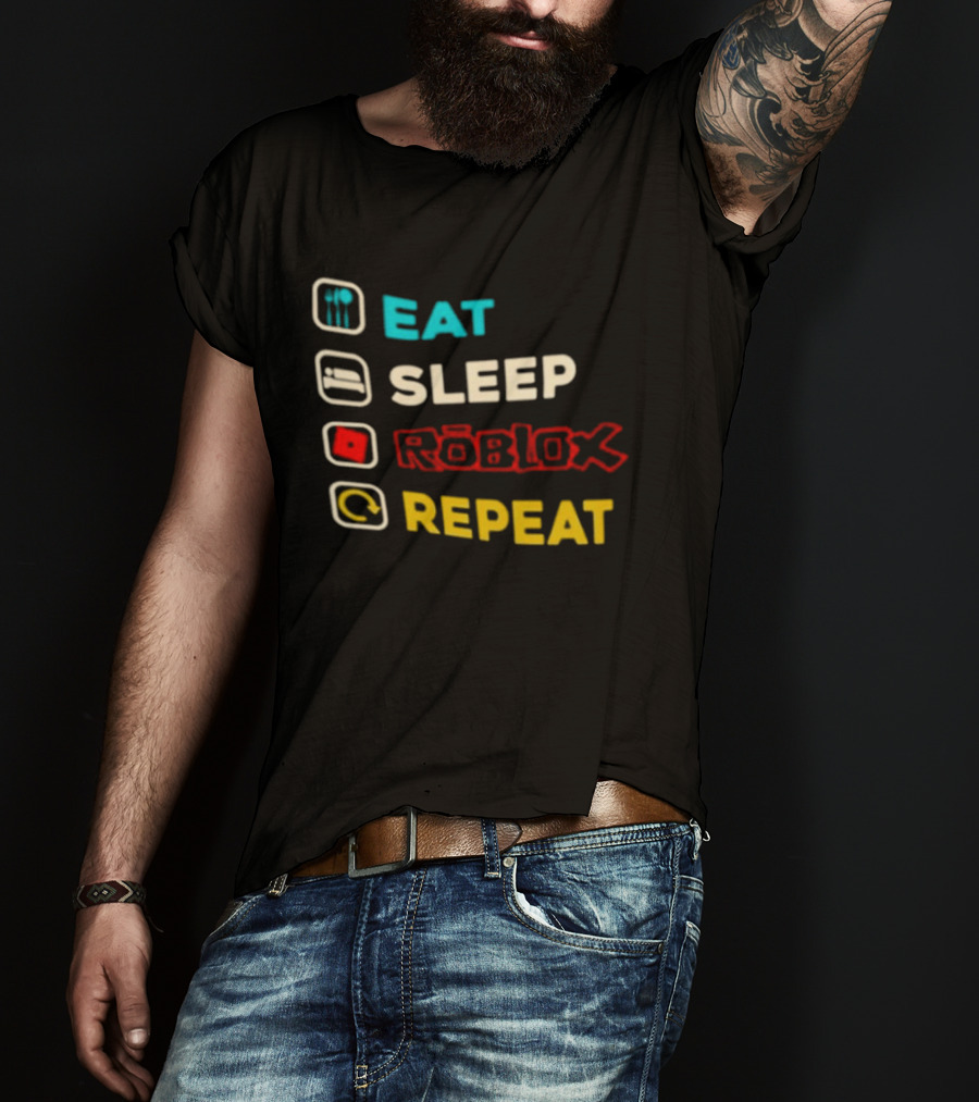 Eat Sleep Roblox Repeat Gaming Lifestyle Fun T-Shirt