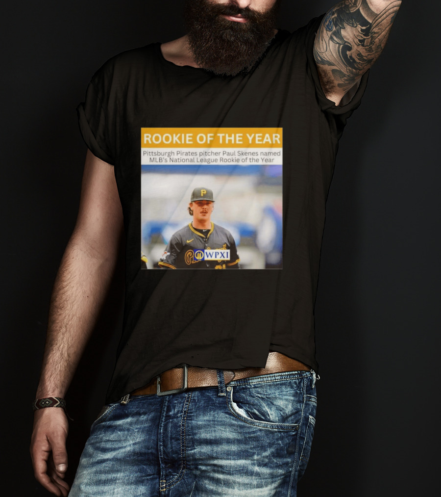 Rookie Of The Year Pittsburgh Pirates Pitcher Paul Skenes National League Award WPXI T-Shirt