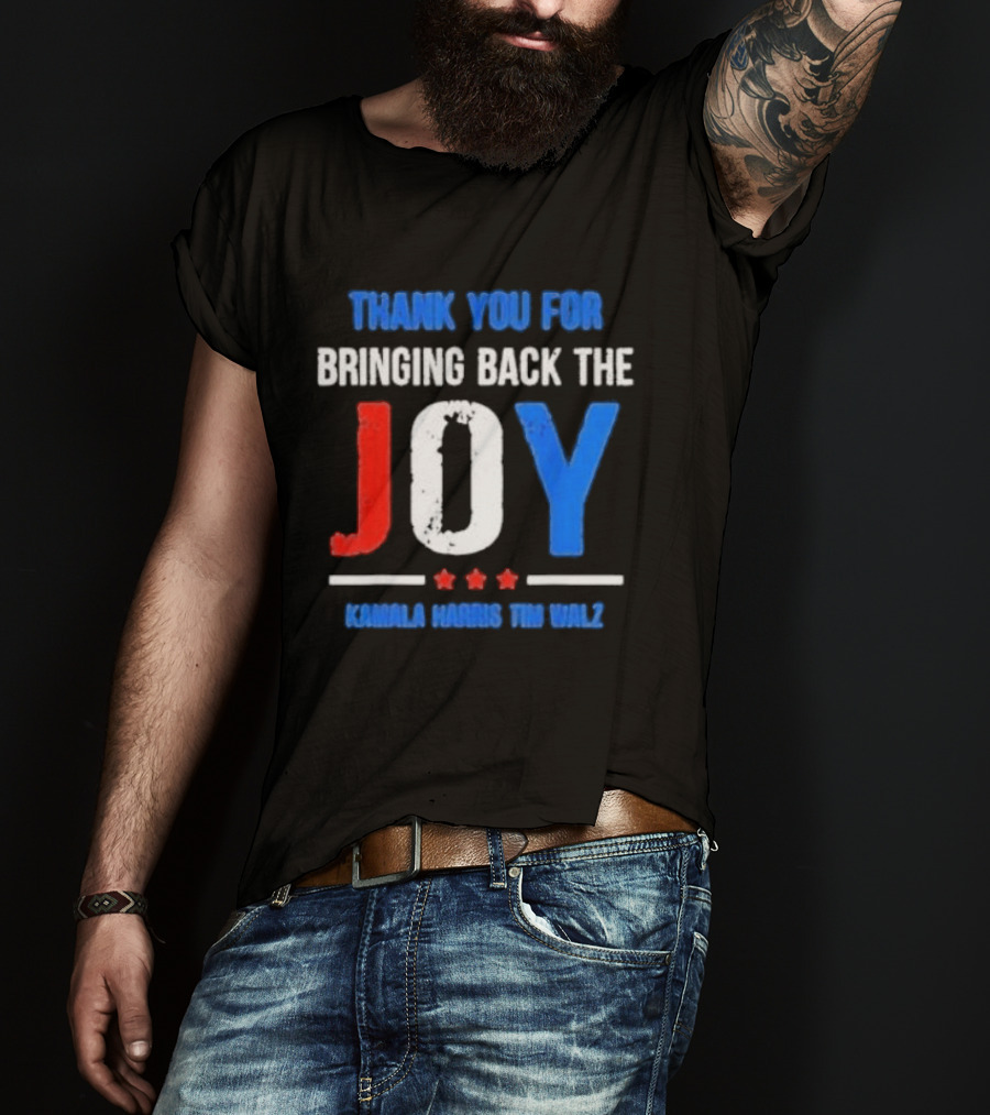 Thank You For Bringing Back The Joy Kamala Harris Tim Walz Text With Decorative Stars T-Shirt