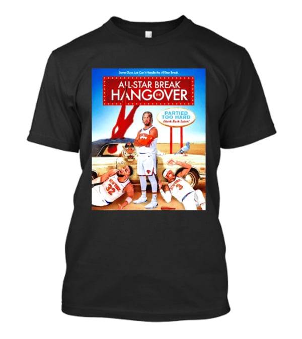 All Star Break Hangover Partied Too Hard New York Knicks Basketball Fun T-Shirt