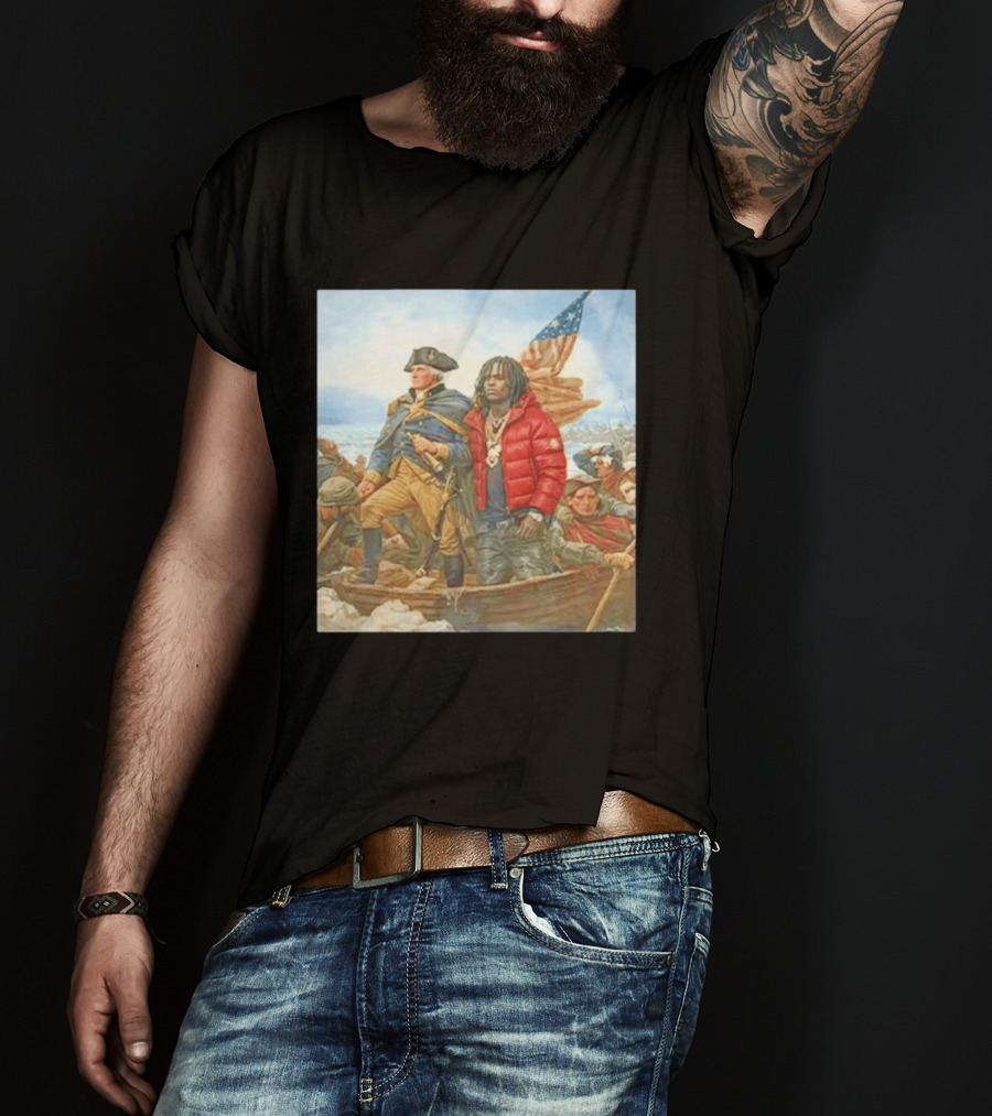 Chief Keef George Washington Parody Crossing The Delaware T-Shirt