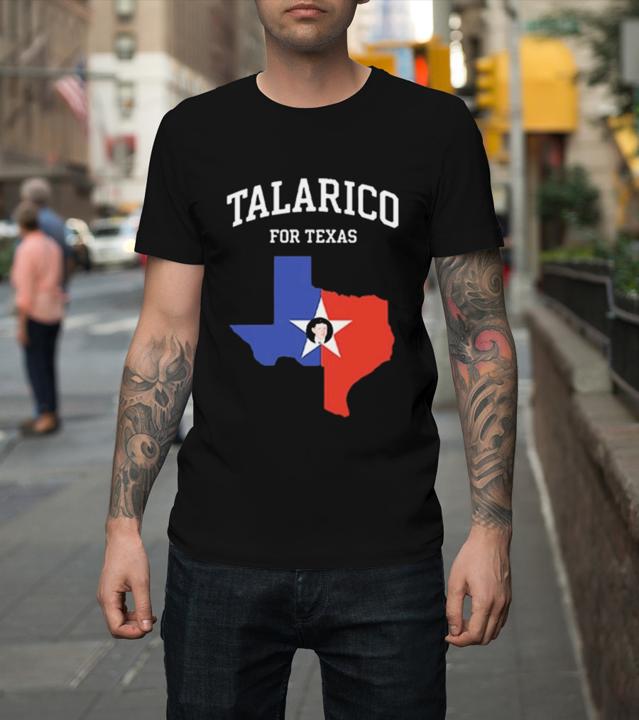 Talarico For Texas State Map Red White Blue Star T-Shirt