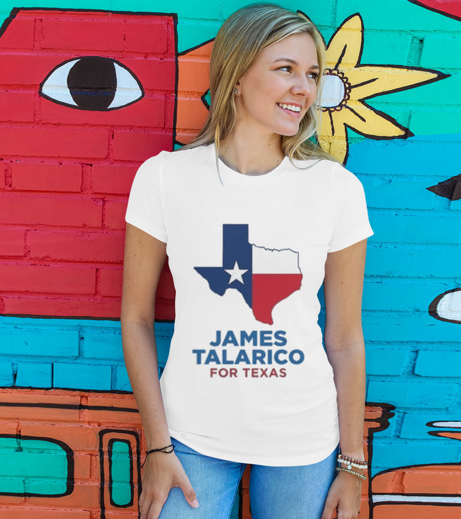 James Talarico For Texas 2026 Campaign Texas Flag T-Shirt