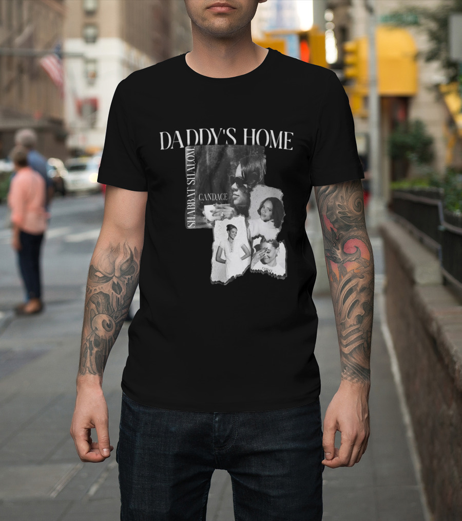 Daddy's Home Shabbat Shalom Candace T-Shirt