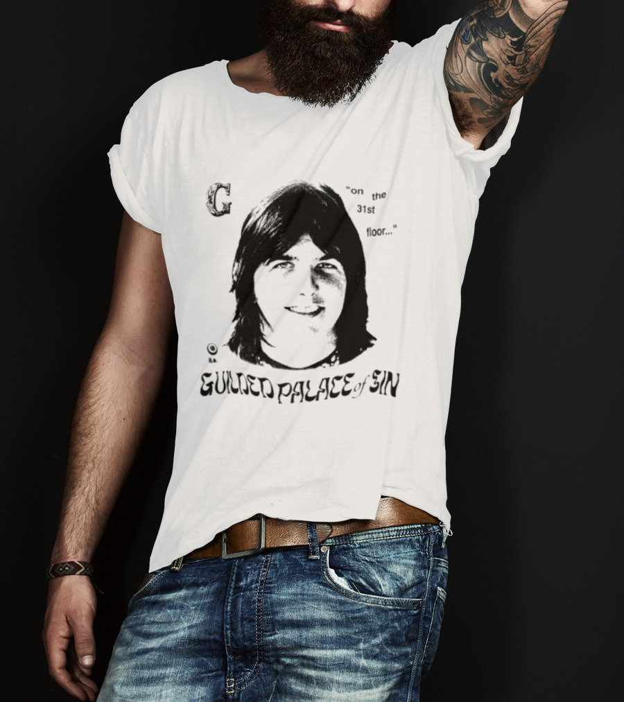 Gram Parsons Gilded Palace Of Sin On The 31st Floor T-Shirt