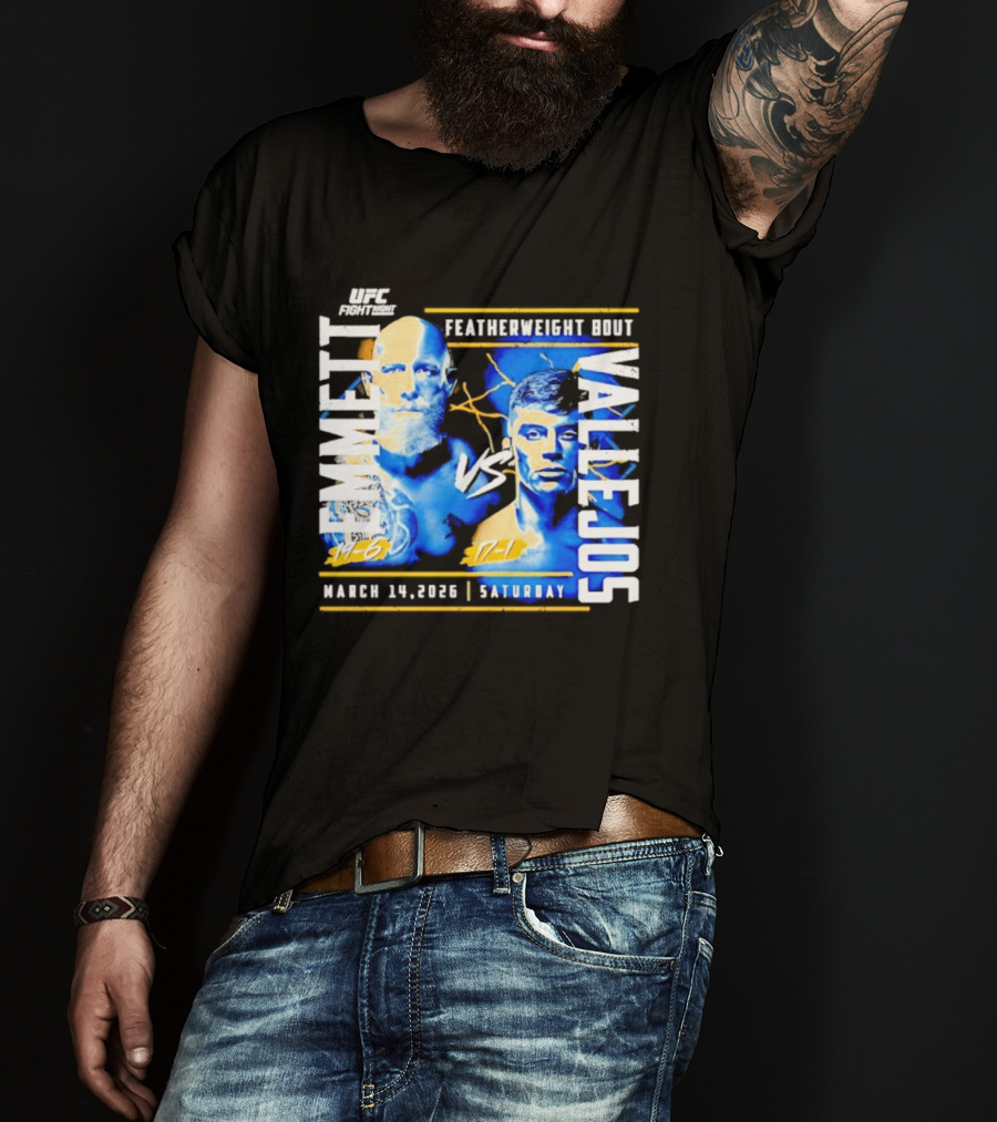 UFC Fight Night 2026 Featherweight Bout Emmett Vs Vallejos March 14 Saturday T-Shirt