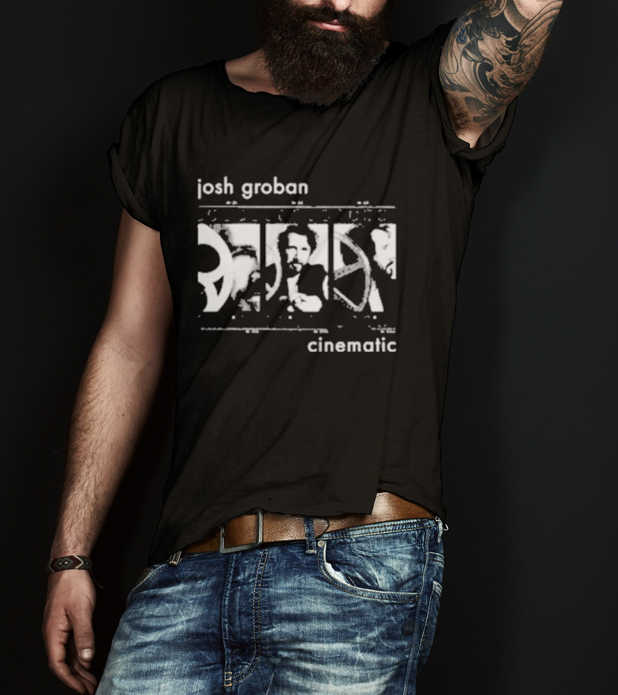 Josh Groban Cinematic Exclusive 2023 Collection T-Shirt