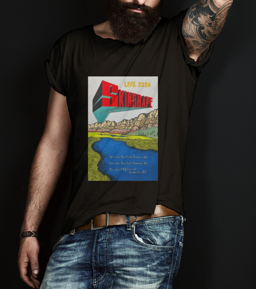 LIVE 2026 Skinshape July Tour Mod Club Toronto Beanfield Montreal FEQ Festival Quebec City T-Shirt