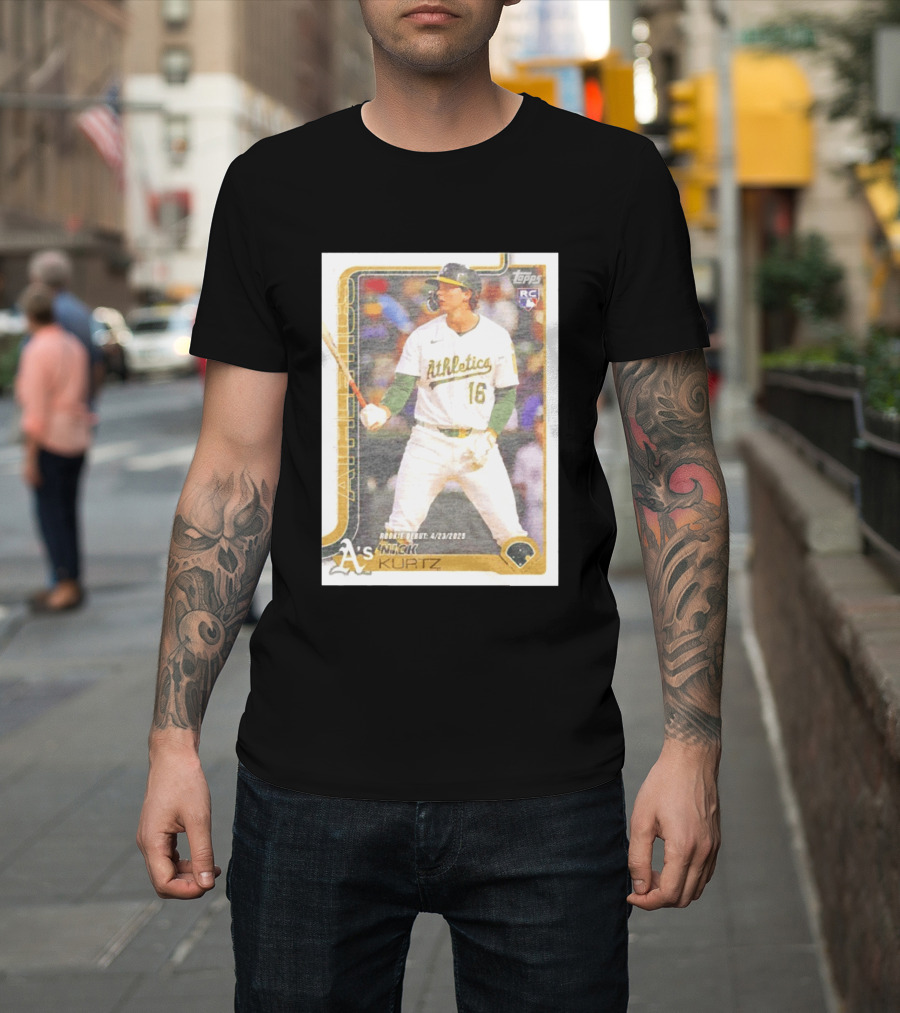 Nick Kurtz Athletics Rookie Debut Topps Baseball Card 4/23/2023 T-Shirt