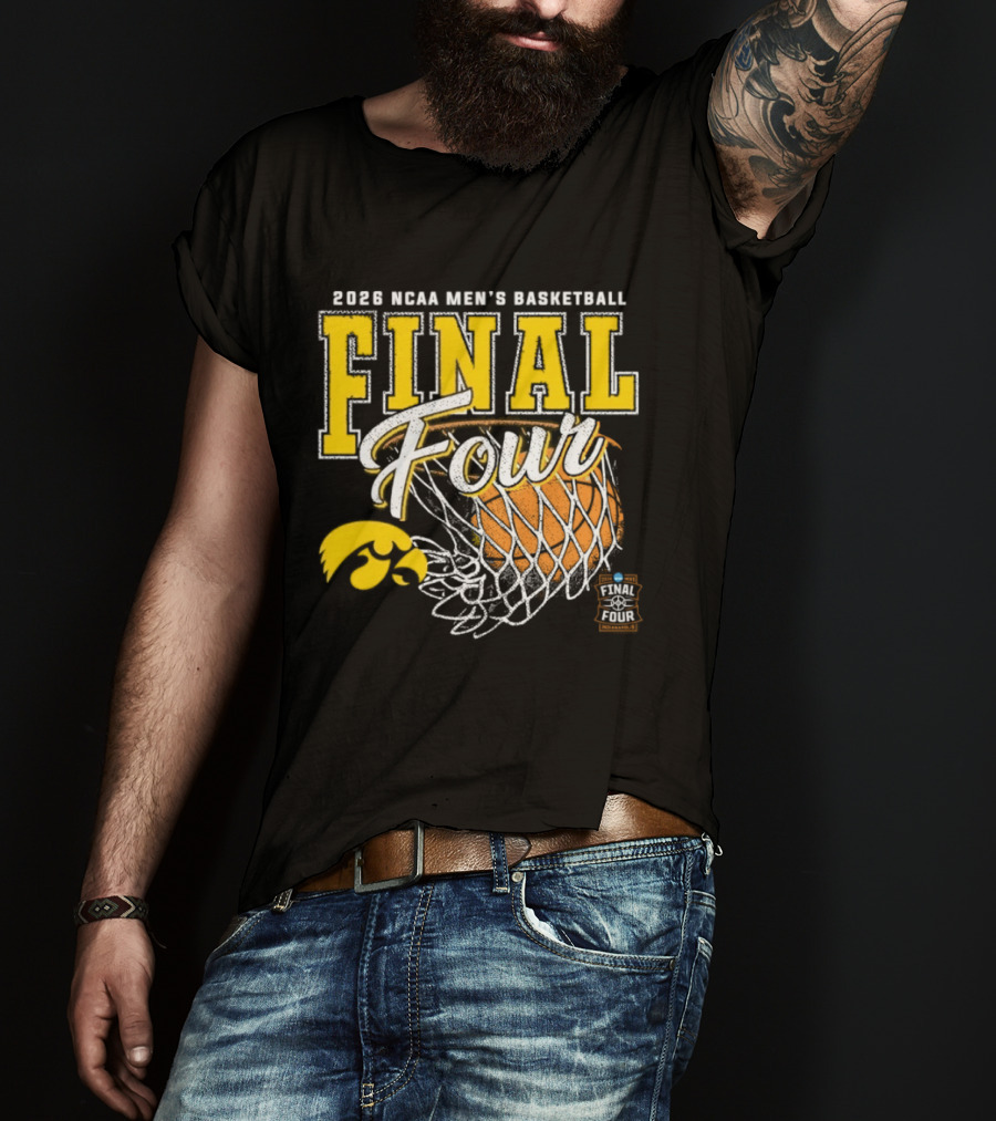 2026 NCAA Men's Basketball Final Four Iowa Hawkeyes Tournament T-Shirt