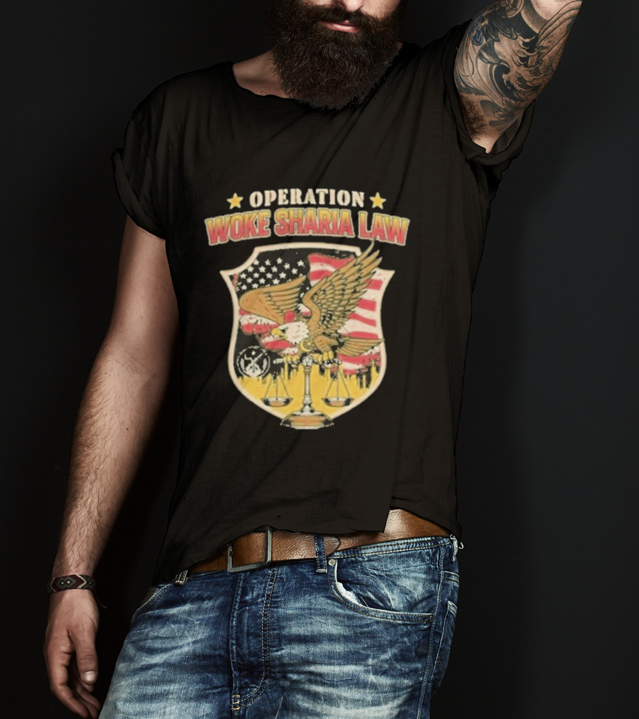 Operation Woke Sharia Law Eagle And American Flag Shield T-Shirt