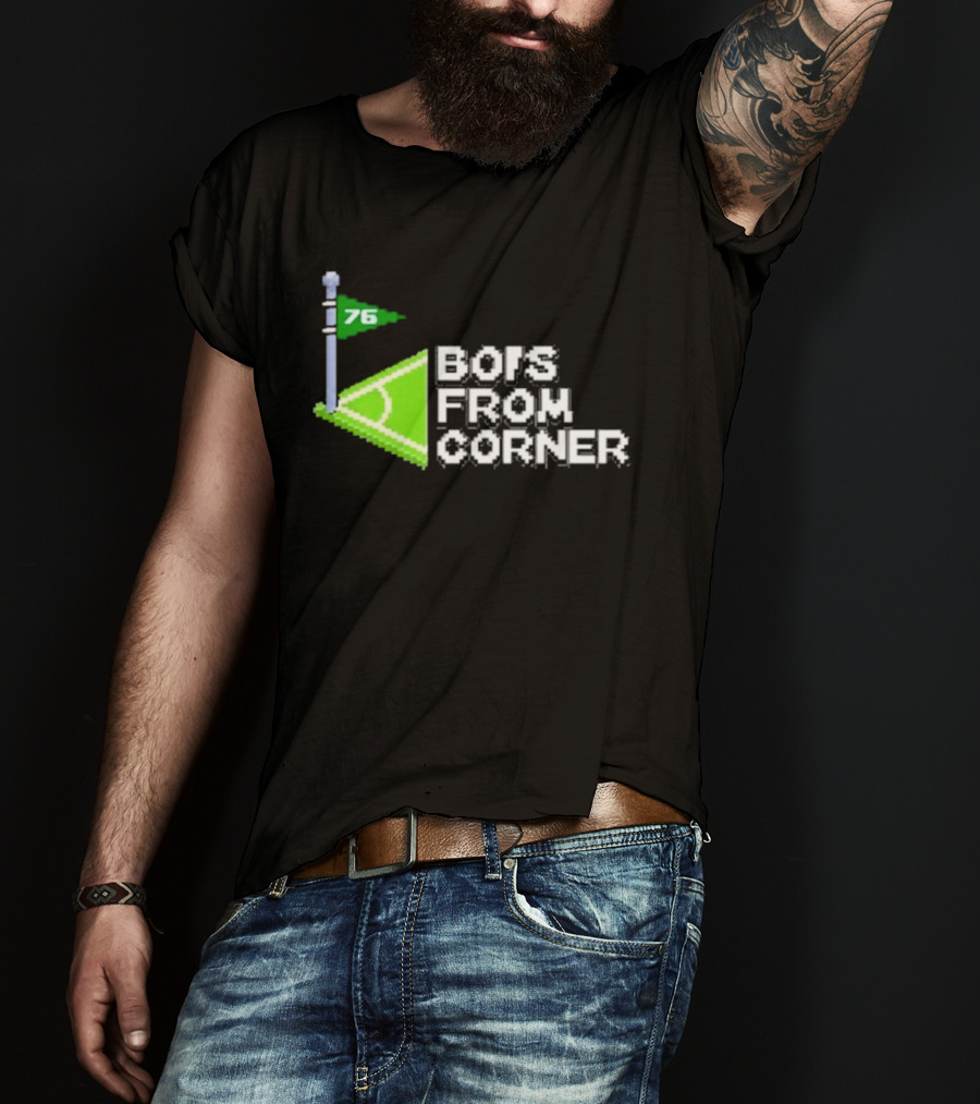 76 Bors From Corner Soccer Field T-Shirt