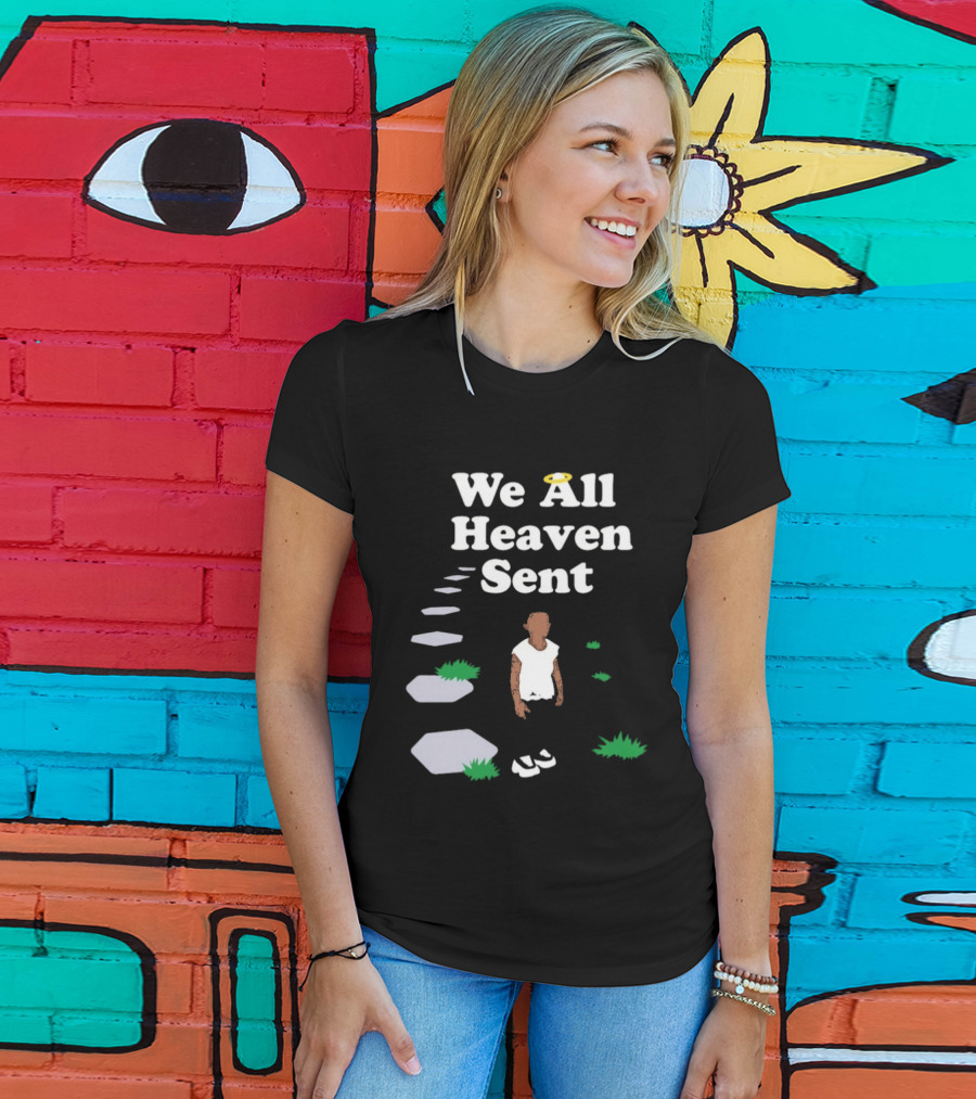 We All Heaven Sent White Halo Pathway And Figure T-Shirt