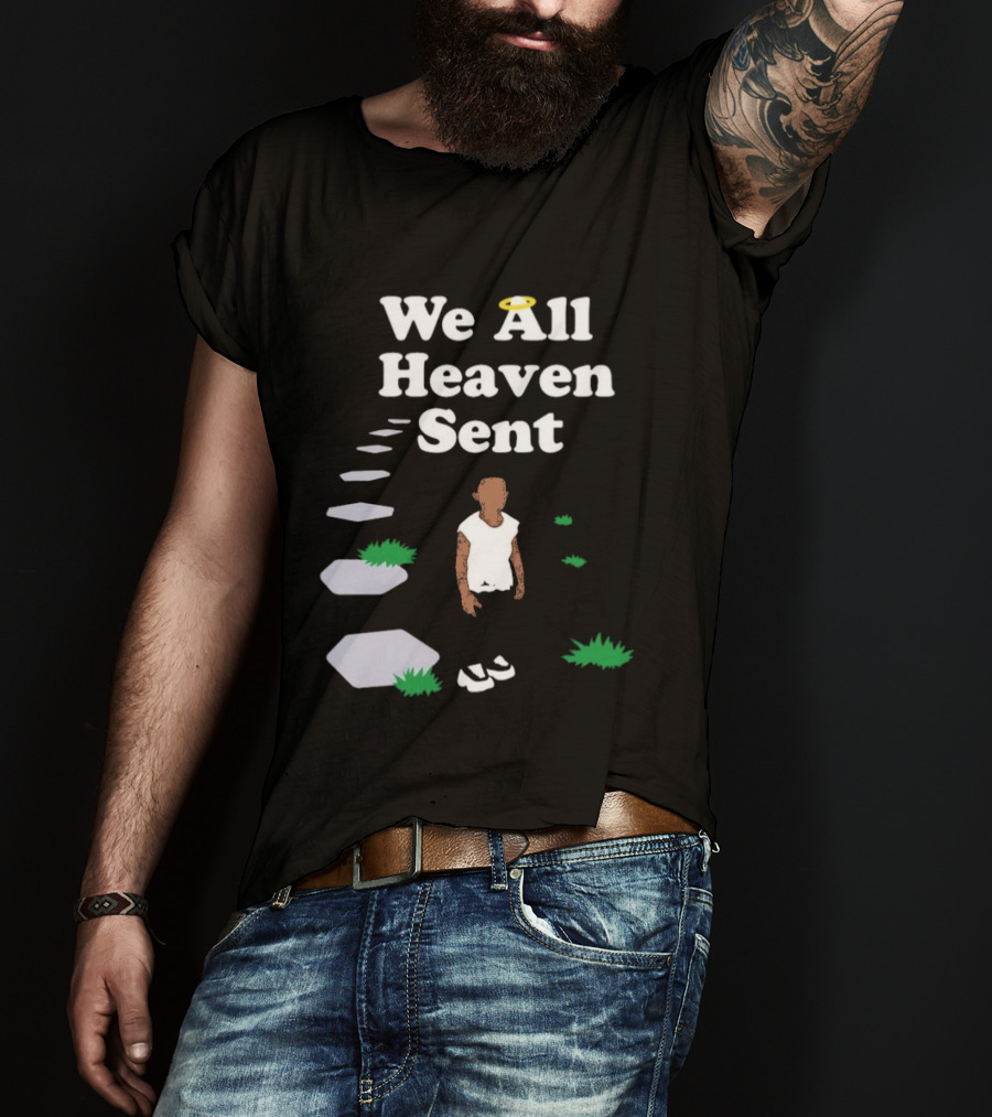We All Heaven Sent White Halo Pathway And Figure T-Shirt