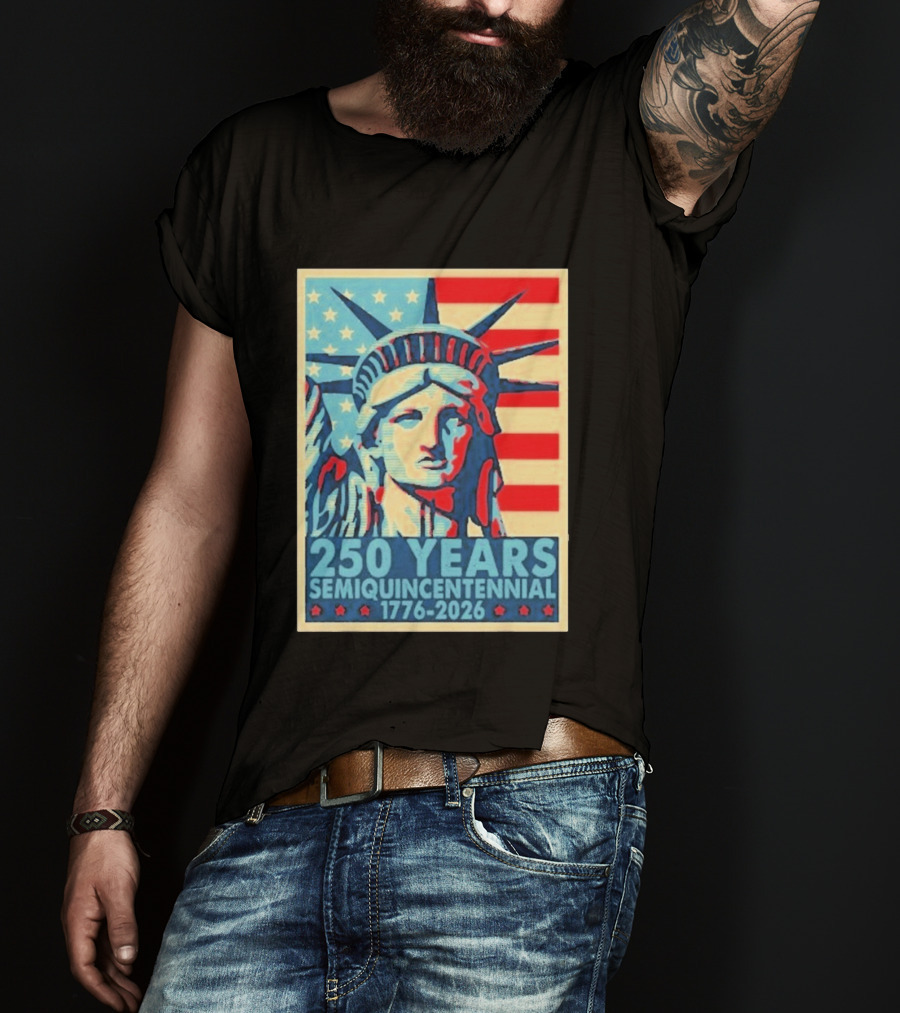 250 Years 1776 2026 Lady Liberty Semiquincentennial With American Flag T-Shirt