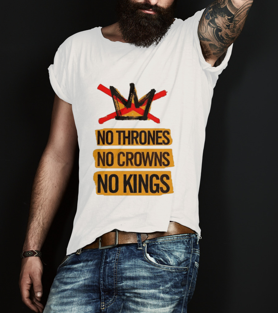 No Thrones No Crowns No Kings Crown Symbol Crossed Out In Red T-Shirt