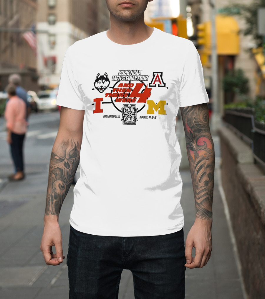2026 NCAA Men's Final Four UConn Arizona Illinois Michigan Indianapolis April 4 6 T-Shirt