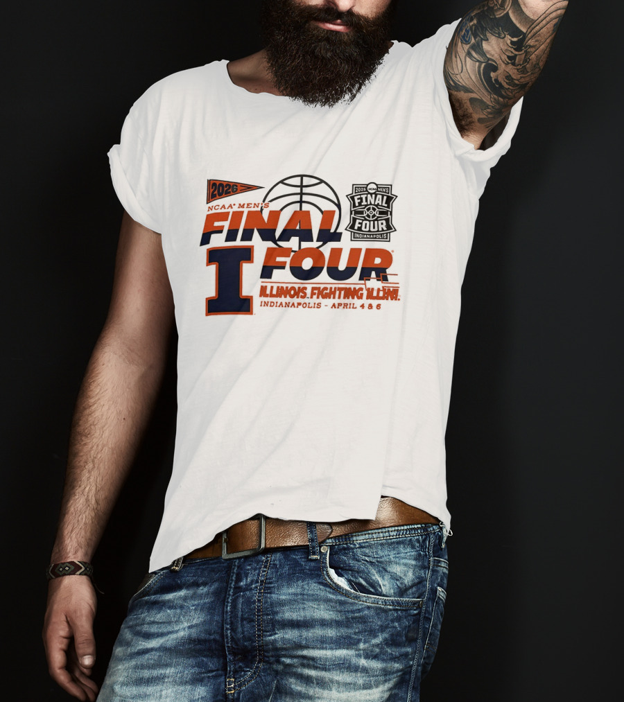2026 NCAA Men's Final Four Illinois Fighting Illini Indianapolis April 4 & 6 T-Shirt
