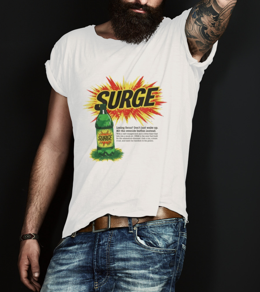 Surge Losing Focus Wake Up Hit The Override Button Instead T-Shirt