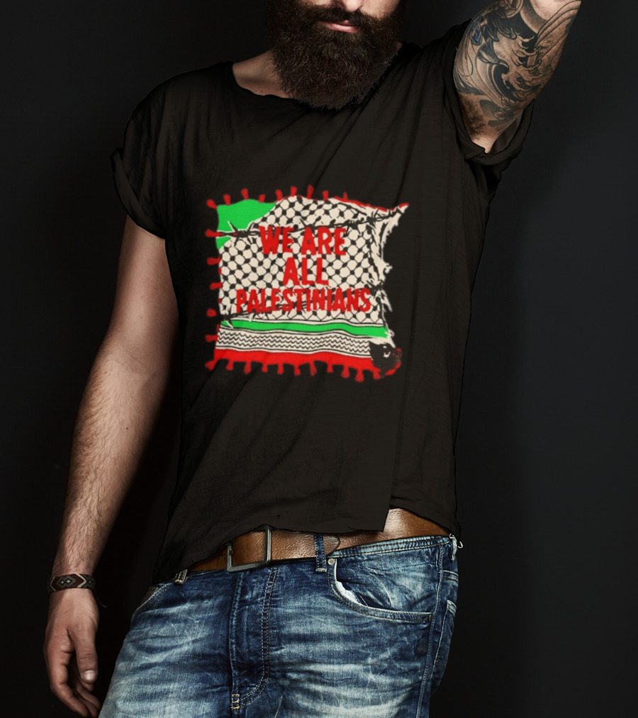 We Are All Palestinians Flag Pattern Red Green Black T-Shirt
