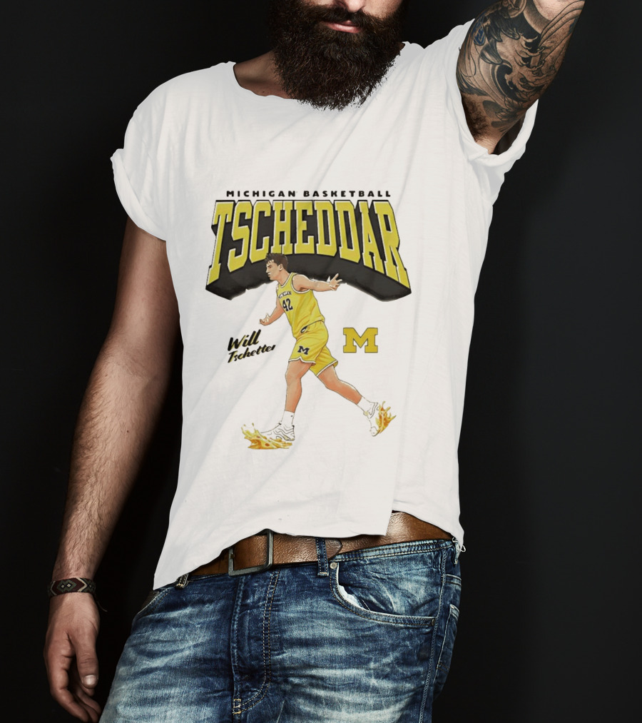 Michigan Basketball Tscheddar Will Tschetter Wolverines M T-Shirt