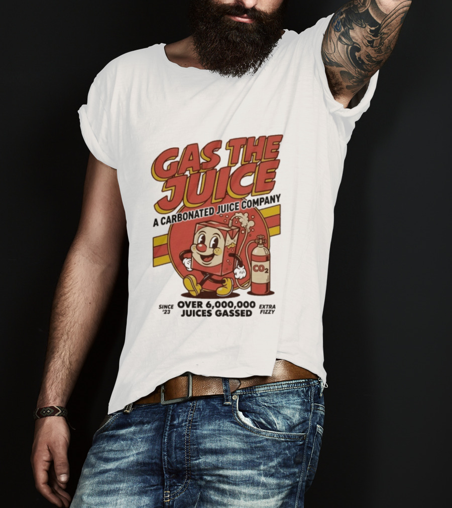 Gas The Juice A Carbonated Juice Company CO2 Juices Gassed Since 75 Retro Fizzy T-Shirt