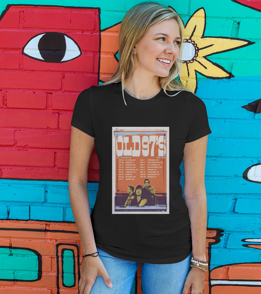 Old 97's 2026 Tour With Summer Concert Dates And Band Members T-Shirt