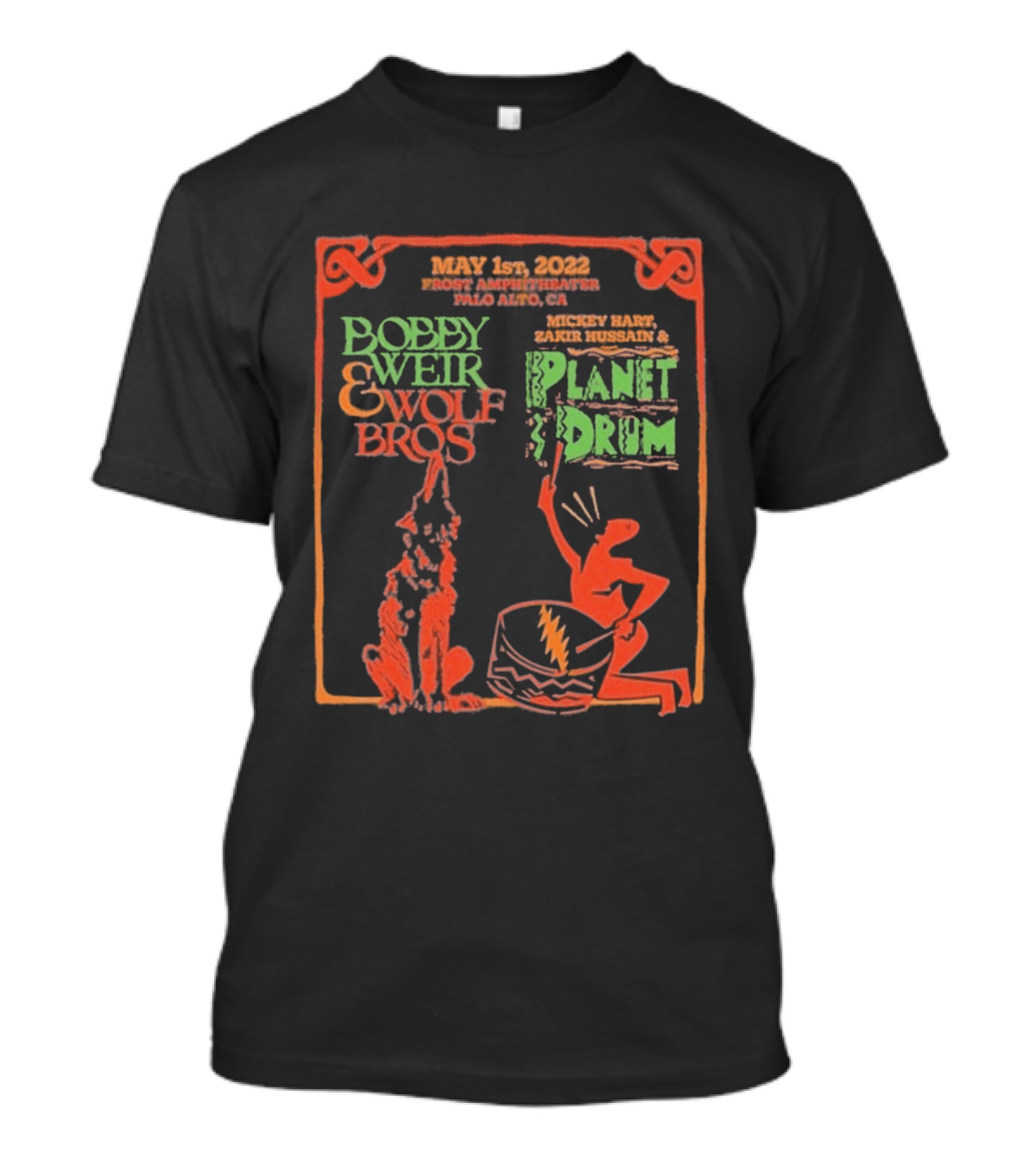 Bobby Weir And Wolf Bros Planet Drum Frost Amphitheater May 1st 2022 T-Shirt