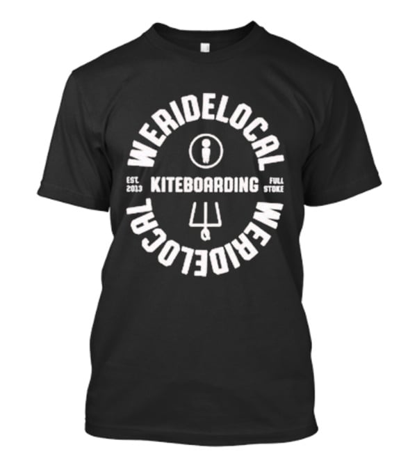 Weridelocal Kiteboarding Full Stoke Est 2006 Trident Icon Pale Apple T-Shirt