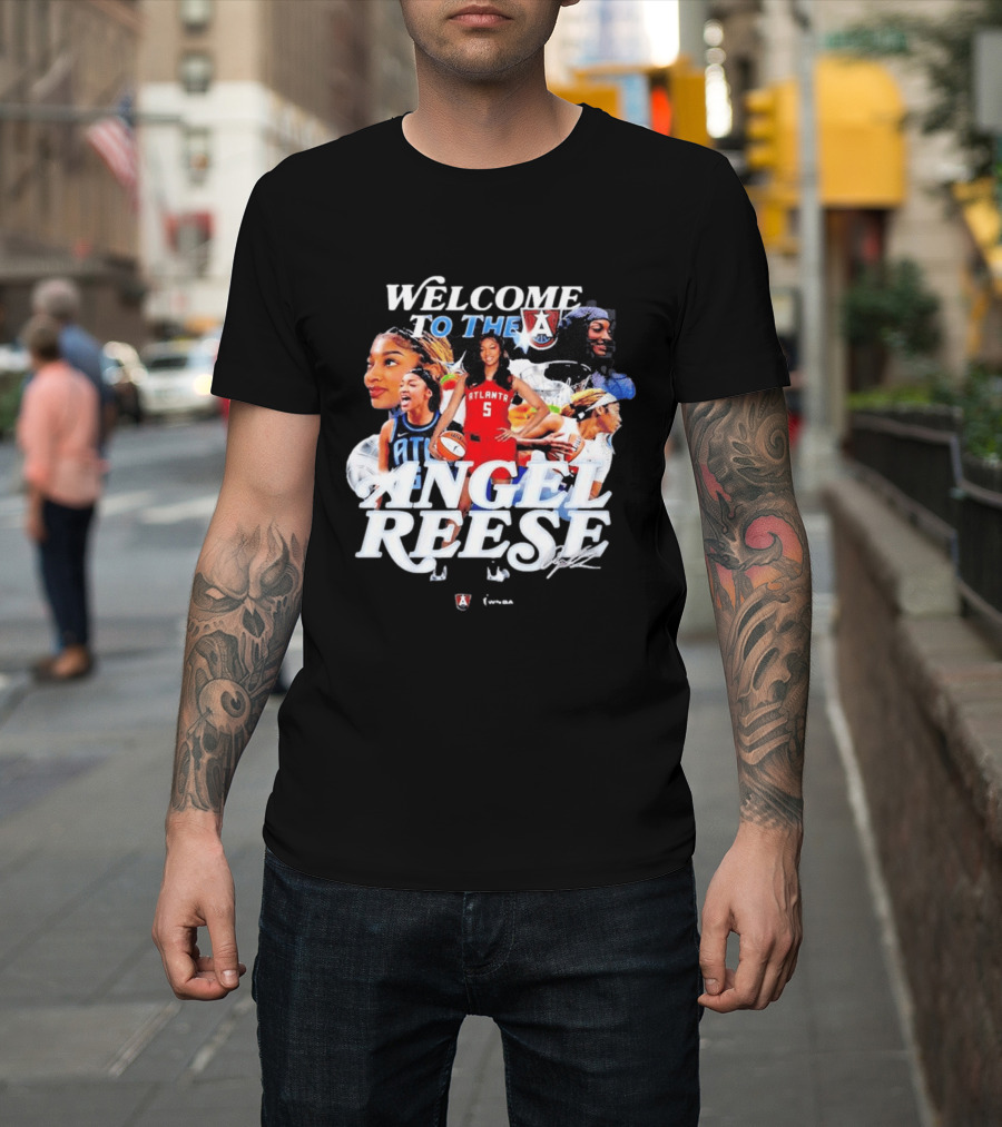 Welcome To The A Angel Reese Atlanta Dream WNBA T-Shirt