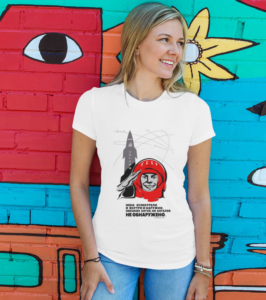 Vostok Mission Yuri Gagarin We Examined The Sky Both Inside And Out T-Shirt
