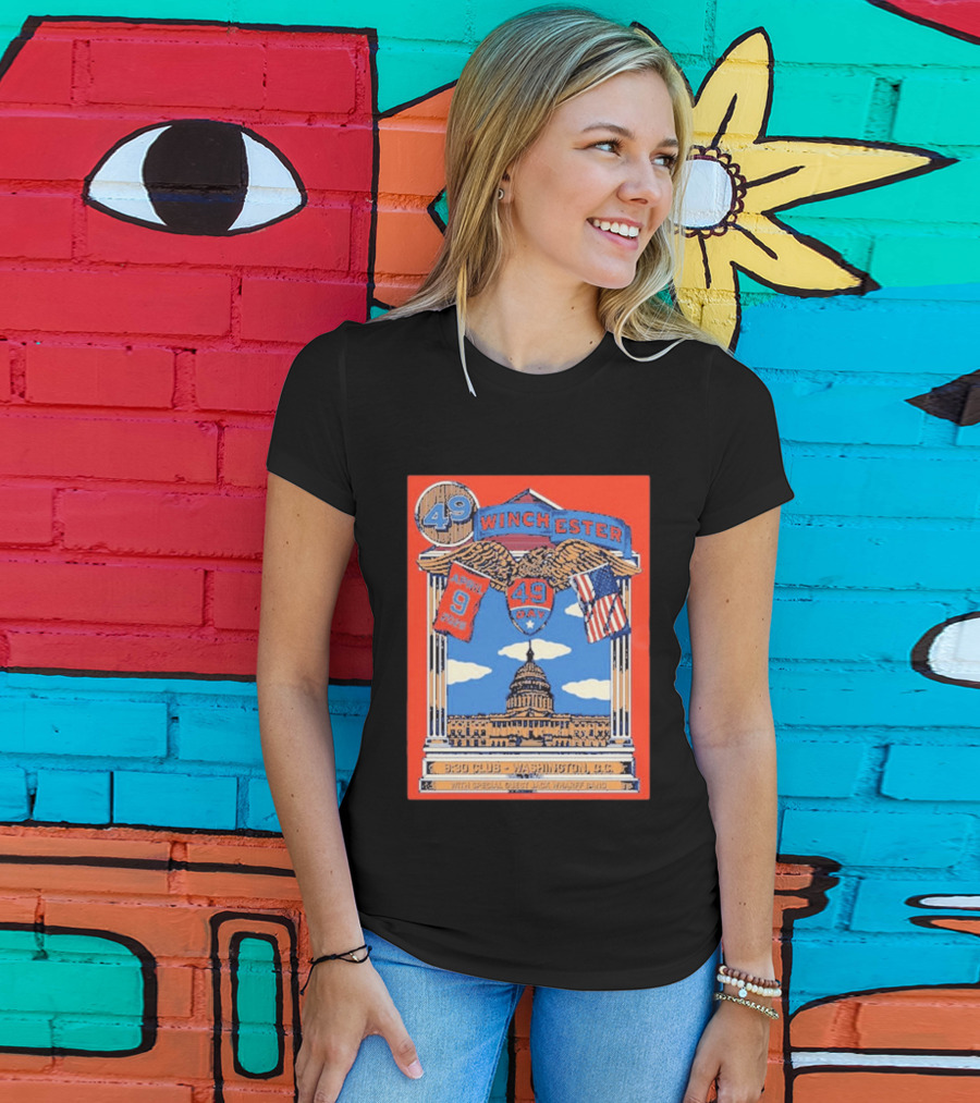 49 Winchester 930 Club Washington DC April 9 2026 Event Capitol T-Shirt