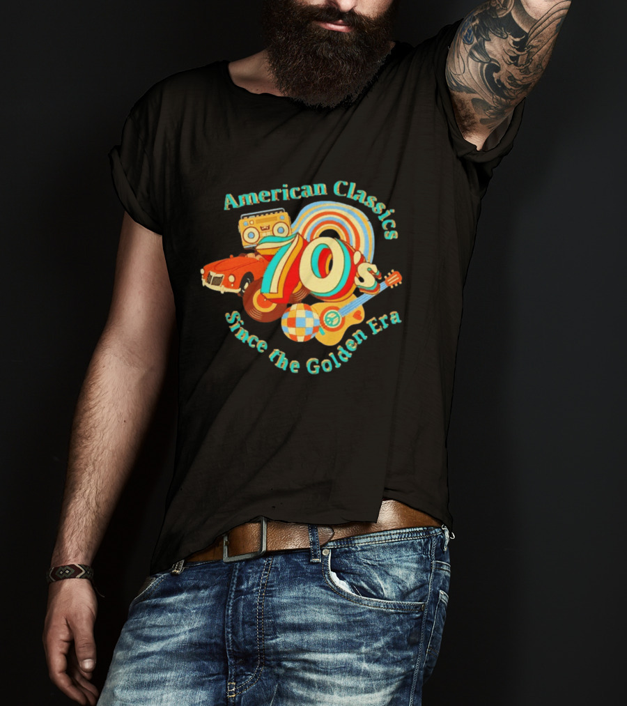 American Classics 70s Retro Vibes Since The Golden Era T-Shirt