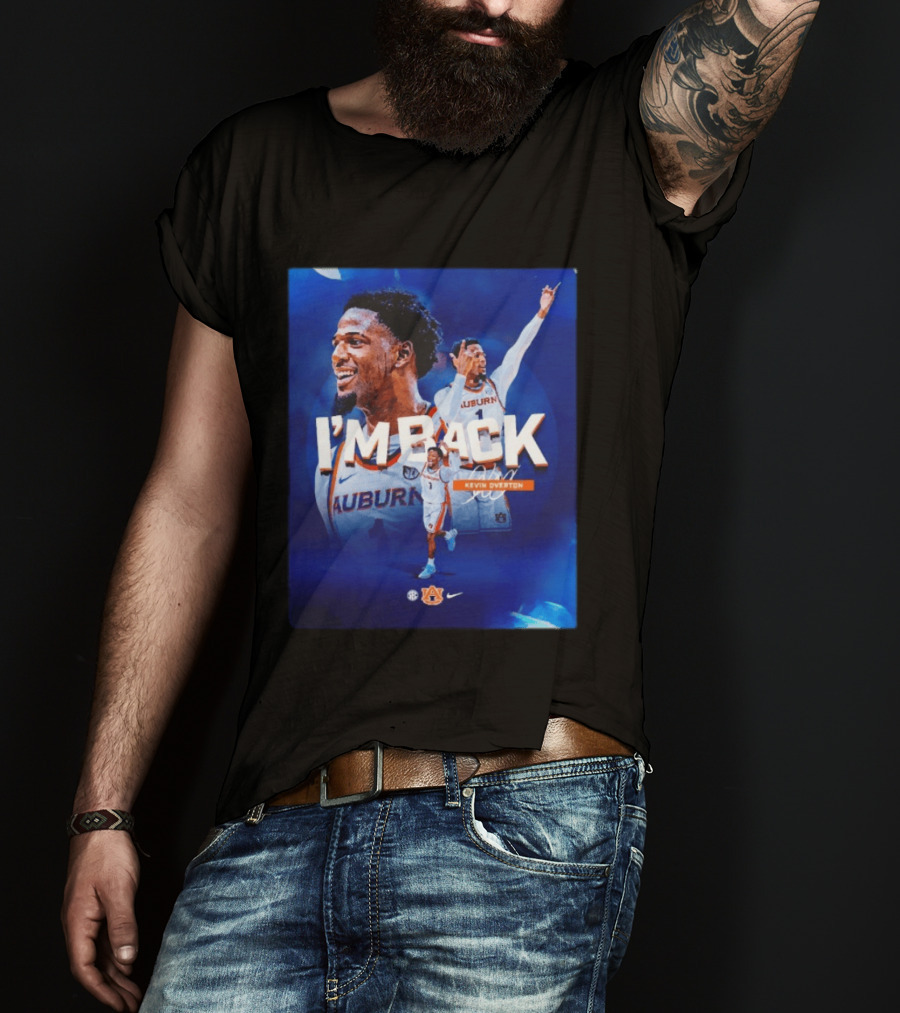 I'm Back Kevin Overton Auburn Tigers Basketball Auburn Nike T-Shirt