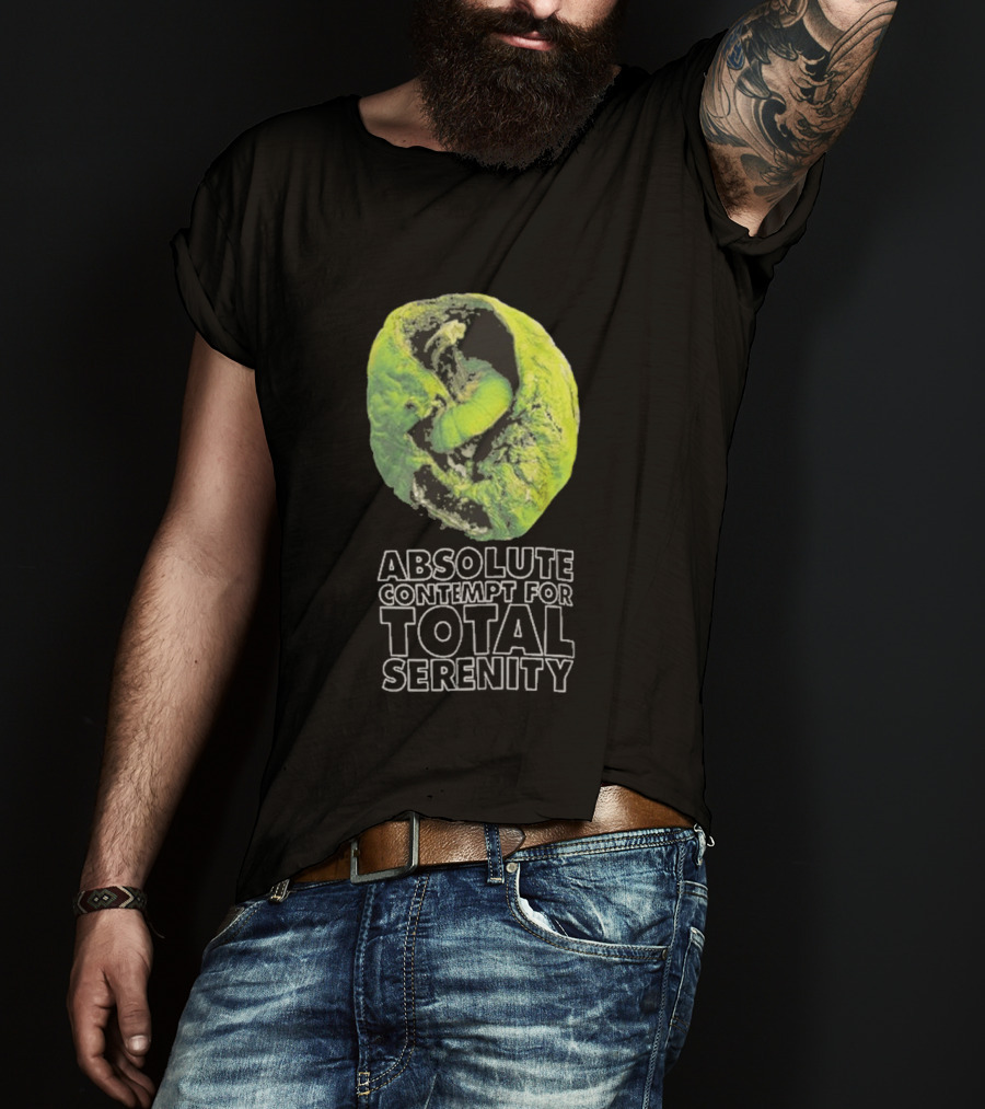 Absolute Contempt For Total Serenity Green Walnut T-Shirt