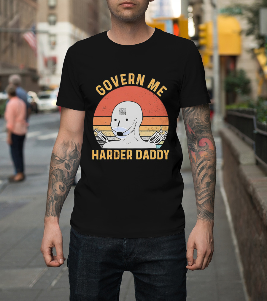 Govern Me Harder Daddy Masked Figure With Syringes T-Shirt