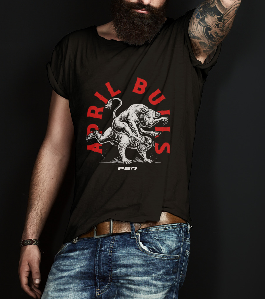 PBR April Bulls Riding Professional Bull Riders T-Shirt