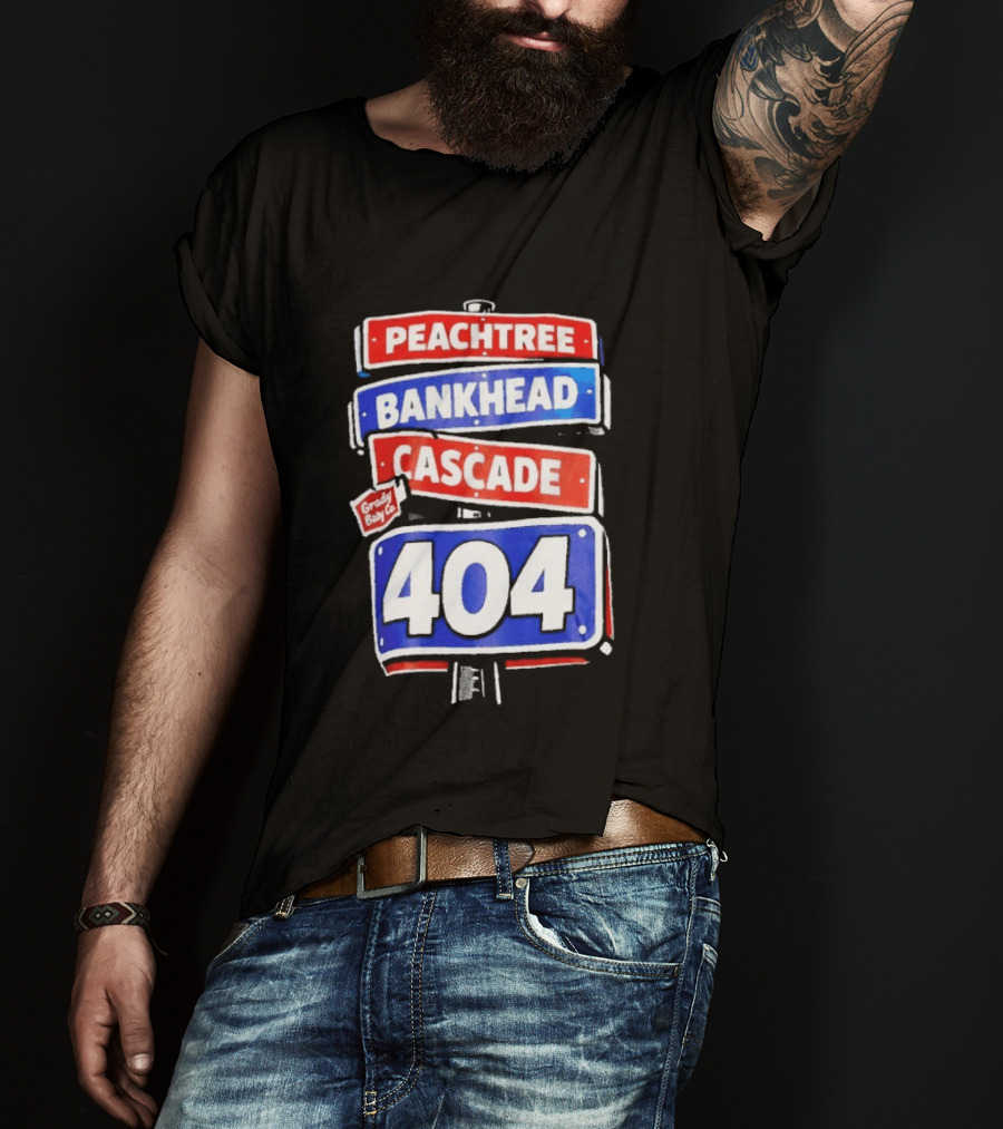 Peachtree Bankhead Cascade 404 Grady Baby Co T-Shirt