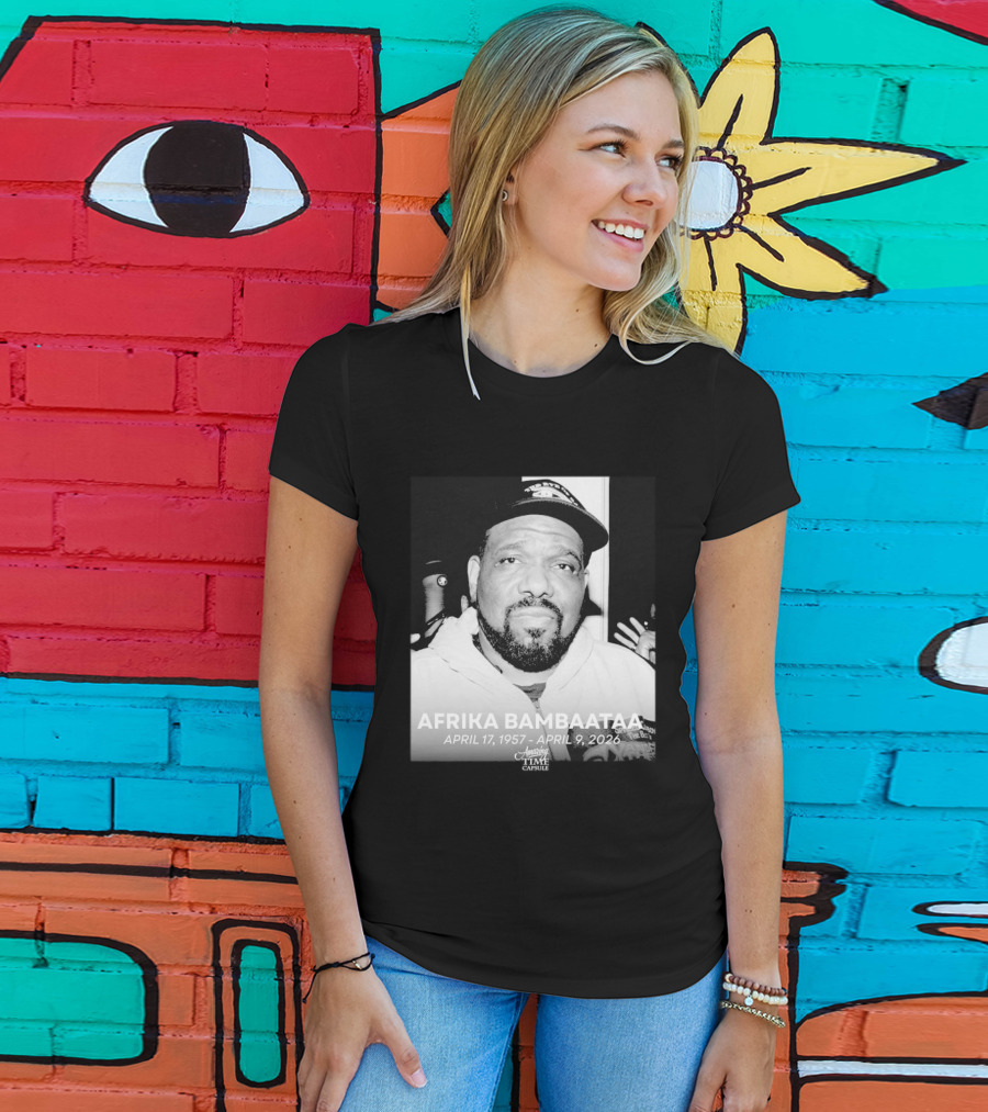 Afrika Bambaataa April 17 1957 April 9 2026 Time Capsule T-Shirt