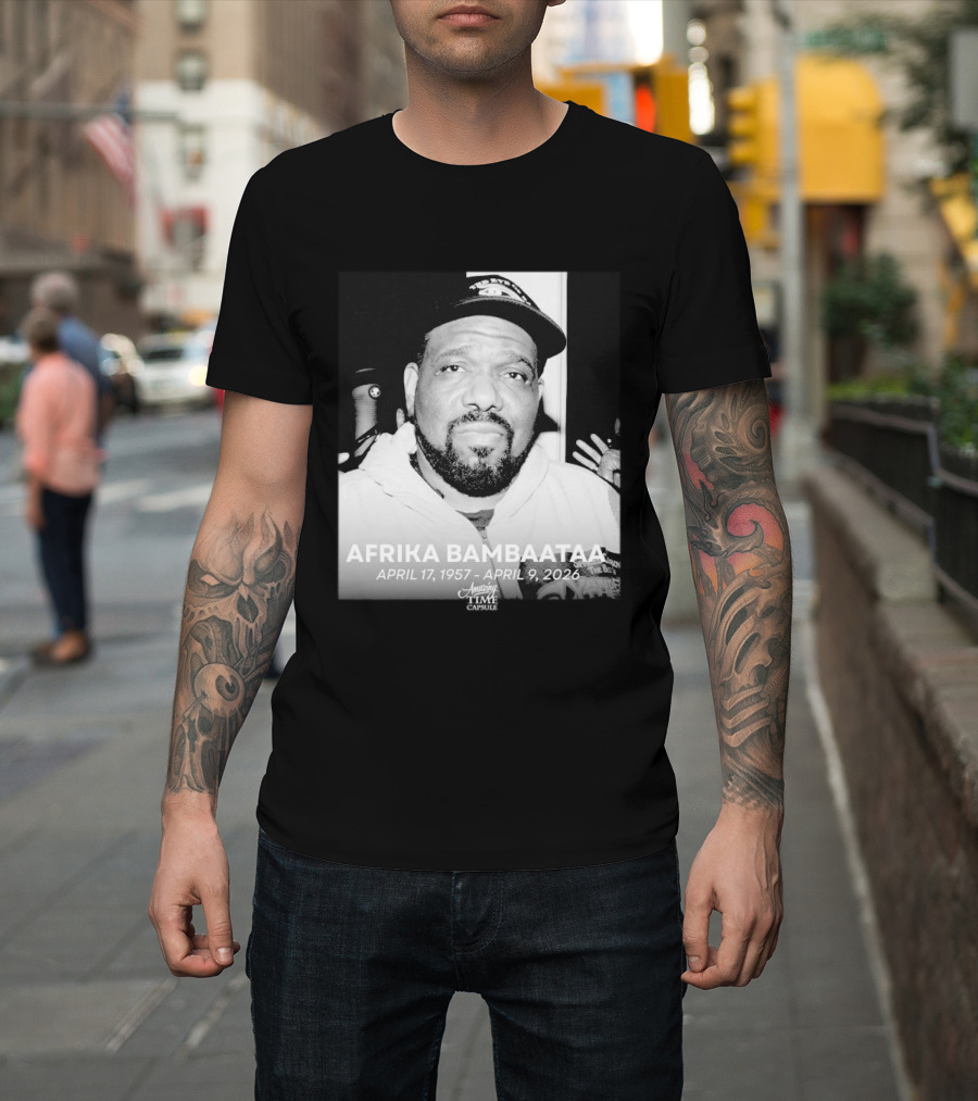 Afrika Bambaataa April 17 1957 April 9 2026 Time Capsule T-Shirt