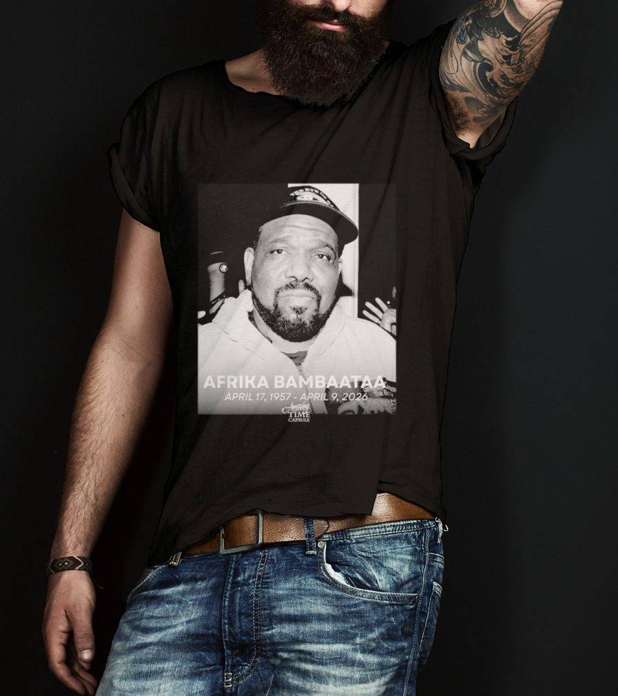 Afrika Bambaataa April 17 1957 April 9 2026 Time Capsule T-Shirt